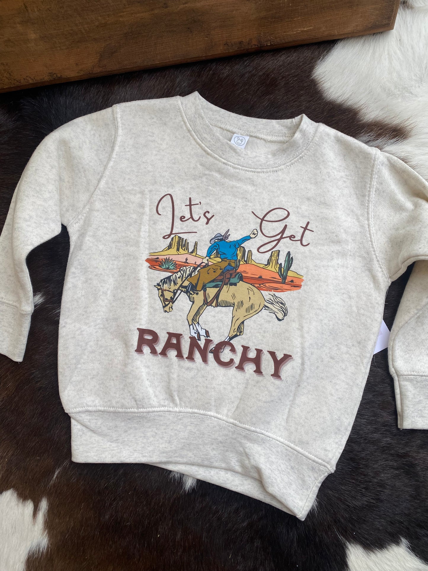 Let's Get Ranchy Crewneck